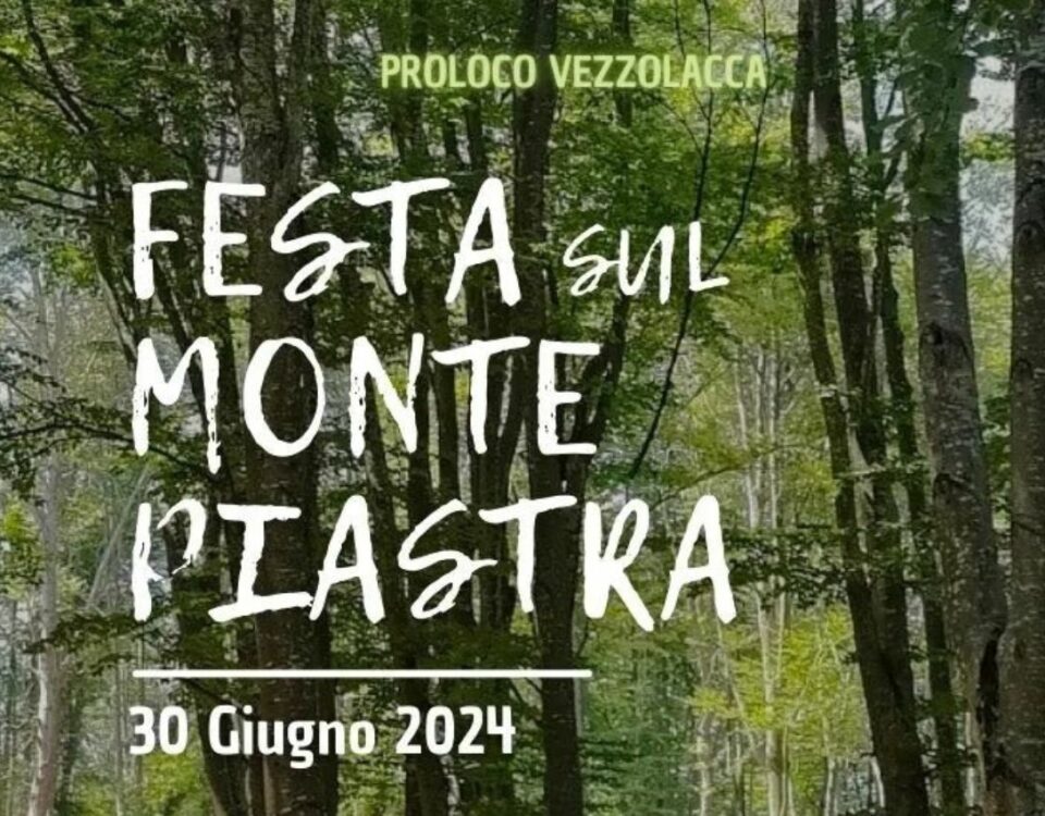 Festa sul Monte Piastra - Vezzolacca - Alta Val d'Arda