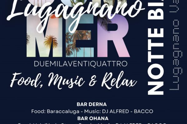 notte bianca lugagnano val d'arda Food, Music & Relax