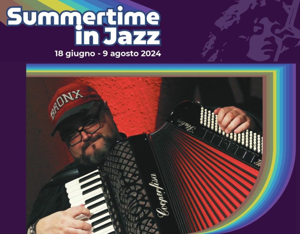 Summertime in Jazz - vernasca - Alta Val d'Arda