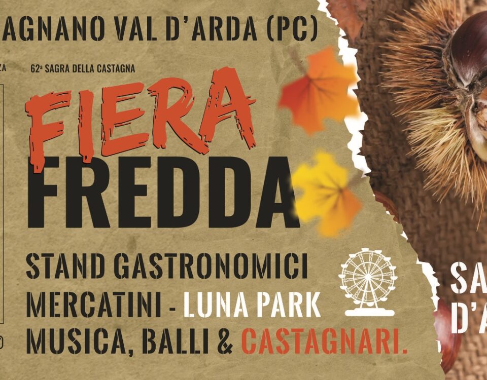 FIERA FREDDA 2024 62° SAGRA DELLE CASTAGNE LUGANGNANO VAL D'ARDA