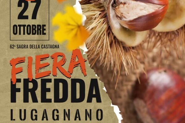 FIERA FREDDA SAGRA CASTAGNE LUGANNAO VAL D'ARDA