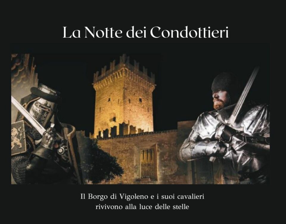 La notte dei Condottieri Vigoleno Vernasca Alta Val d'Arda