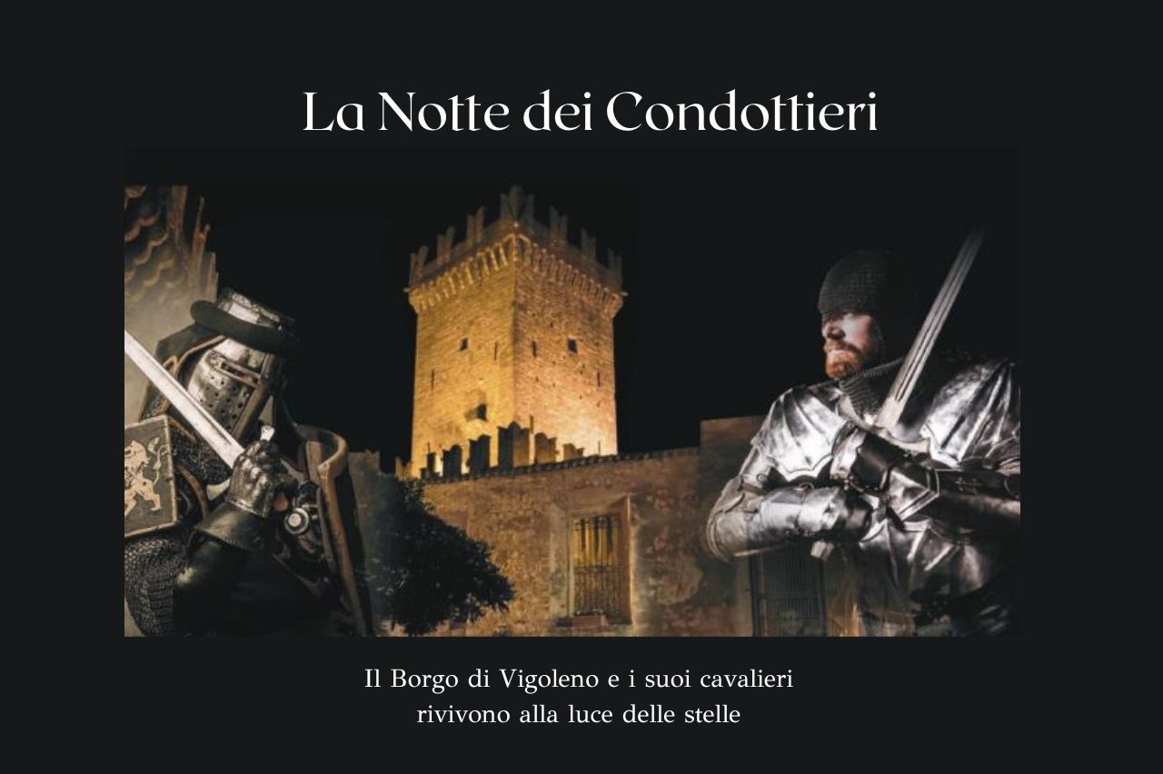 La notte dei Condottieri Vigoleno Vernasca Alta Val d'Arda